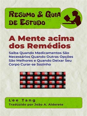 cover image of Resumo & Guia De Estudos--A Mente Acima Dos Remédios
